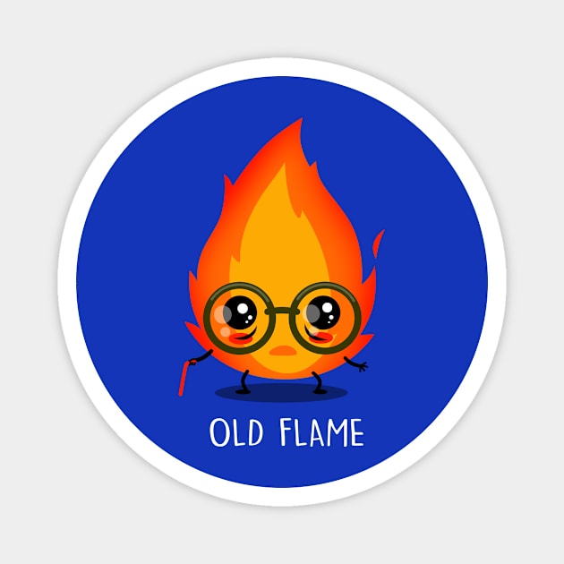 Old Flame Funny Cute Kawaii Fire Flame Old People Meme Magnet by Originals By Boggs